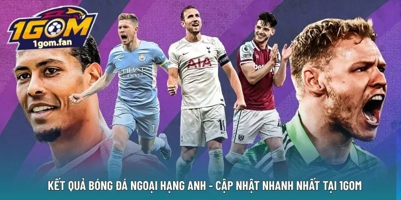 kết quả bóng đá Ngoại Hạng anh